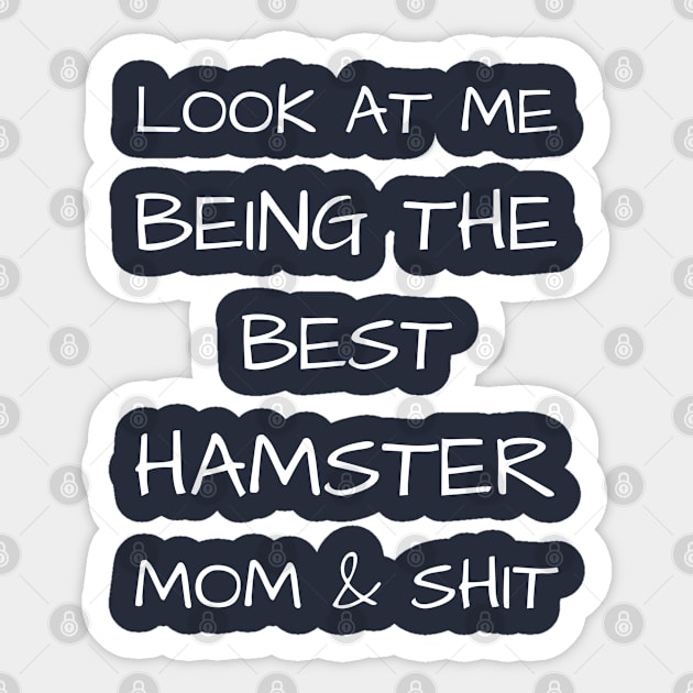 Hamster Mom Gift Sticker by seifou252017